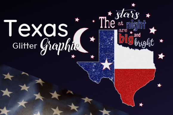 Download Texas Night Sky Glitter Graphic &amp; Text - Graphic Collection